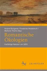 Book cover of Romantische Ökologien by Roland Borgards