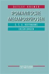 Book cover of Romantische Metamorphosen by Detlef Kremer