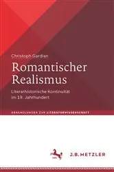 Book cover of Romantischer Realismus by Christoph Gardian