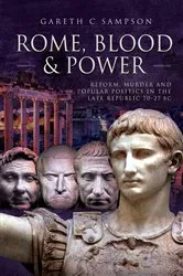 Book cover of Rome, Blood & Power by Gareth C. Sampson