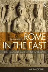 Book cover of Rome in the East (2nd ed.) by Warwick Ball