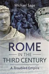 Book cover of Rome in the Third Century by Michael Sage