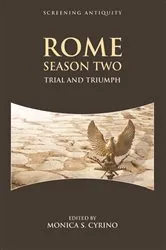 Book cover of Rome Season Two by Monica Cyrino