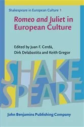 Book cover of Romeo and Juliet in European Culture by Juan F. Cerdá