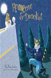 Book cover of Romeow and Drooliet by Nina Laden