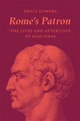 Book cover of Rome's Patron by Emily Gowers