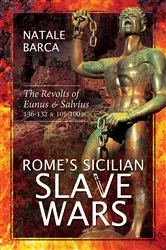 Book cover of Rome's Sicilian Slave Wars by Natale Barca