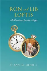 Book cover of RON AND LIB LOFTIS by Karl W Merritt