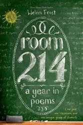 Book cover of Room 214: A Year in Poems by Helen Frost