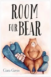 Book cover of Room for Bear by Ciara Gavin