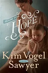 Book cover of Room for Hope by Kim Vogel Sawyer