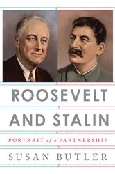 Book cover of Roosevelt and Stalin by Susan Butler