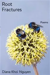 Book cover of Root Fractures by Diana Khoi Nguyen