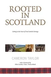 Book cover of Rooted in Scotland by Cameron Taylor