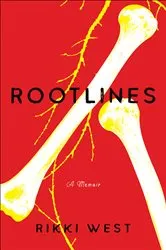 Book cover of Rootlines by Rikki West