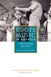 Book cover of Roots Music in America by Fred Bartenstein