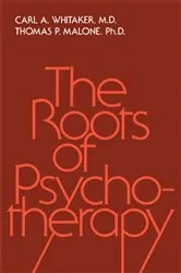 Book cover of Roots Of Psychotherapy by Carl A. Whitaker