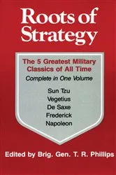 Book cover of Roots of Strategy: Book 1 by Thomas R. Phillips