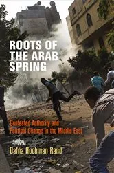 Book cover of Roots of the Arab Spring by Dafna Hochman Rand