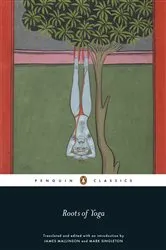 Book cover of Roots of Yoga by James Mallinson