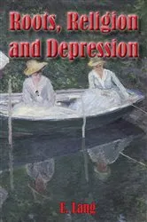 Book cover of Roots Religion and Depression by Unknown