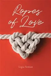 Book cover of Ropes of Love by Unknown