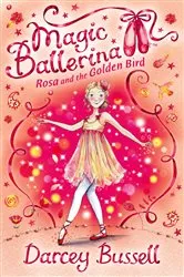 Book cover of Rosa and the Golden Bird by Darcey Bussell