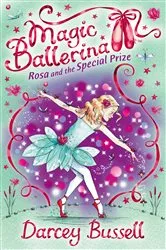 Book cover of Rosa and the Special Prize by Darcey Bussell