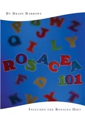 Book cover of Rosacea 101 by Brady Barrows