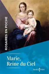 Book cover of Rosaires en poche - Marie, reine du Ciel by Unknown