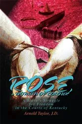 Book cover of Rose, a Woman of Colour by Arnold Taylor