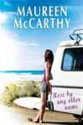 Book cover of Rose by any other name by Maureen McCarthy
