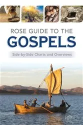 Book cover of Rose Guide to the Gospels by Rose Publishing