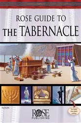Book cover of Rose Guide to the Tabernacle by Rose Publishing