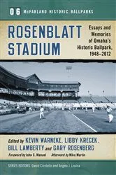 Book cover of Rosenblatt Stadium by Kevin Warneke