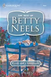 Book cover of Roses and Champagne by Betty Neels