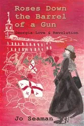 Book cover of Roses Down the Barrel of a Gun by Jo Seaman