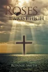 Book cover of Roses for the Most High by Ronnie Smith