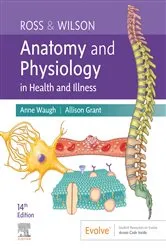 Book cover of Ross & Wilson Anatomy and Physiology in Health and Illness - E-Book (14th ed.) by Anne Waugh MSc CertEd SRN RNT FHEA