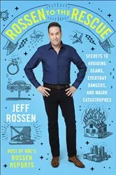 Book cover of Rossen to the Rescue by Jeff Rossen