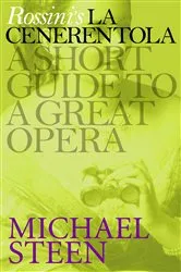 Book cover of Rossini's La Cenerentola by Michael Steen