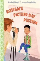 Book cover of Rostam's Picture-Day Pusteen by Ryan Bani Tahmaseb