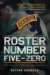 Book cover of Roster Number Five-Zero by Nathan Aguinaga