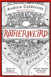 Book cover of Rotherweird by Andrew Caldecott
