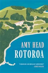 Book cover of Rotoroa by Amy Head