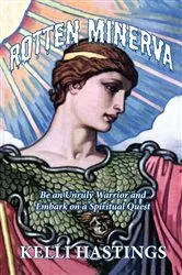 Book cover of Rotten Minerva by Kelli Kristine Hastings