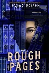 Book cover of Rough Pages by Lev AC Rosen