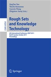 Book cover of Rough Set and Knowledge Technology by JingTao Yao