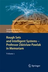 Book cover of Rough Sets and Intelligent Systems - Professor Zdzisław Pawlak in Memoriam by Andrzej Skowron
