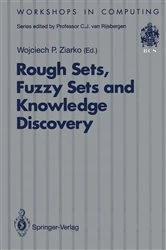 Book cover of Rough Sets, Fuzzy Sets and Knowledge Discovery by Wojciech P. Ziarko